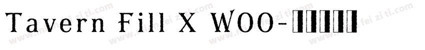 Tavern Fill X W00字体转换